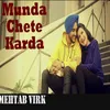 About Munda Chete Karda Song